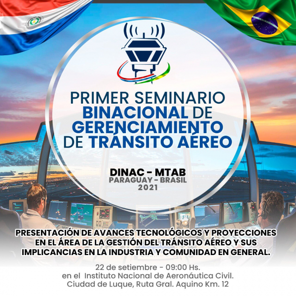 Primer Seminario Binacional de Gerenciamiento de Tránsito Aéreo